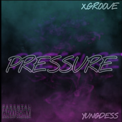 PRESSURE FT. YUNG DES {ENG.MOLLYWOP}