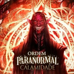 Ordem Paranormal: Calamidade - O Diabo