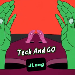 TECH And GO - Mahmut Orhan (JLONG Tech House Remix)
