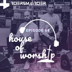 House of Worship - Episode 68
