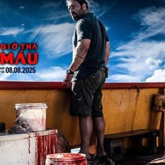 Giờ Thả Máu"FULL" HD [2025] Việtsub Tuyến Miễn Phí