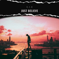 Just Believe (Prod. Finny P)