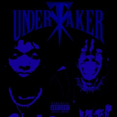 Undertaker w/ Tsuname [Prod. DCT]