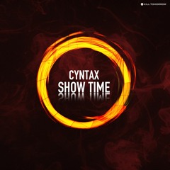 Cyntax - Show Time (Original Mix)