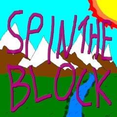 "Spin The Block" chimbad x dj pit prod chimbad