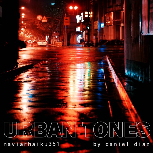 Urban Tones (naviarhaiku351)