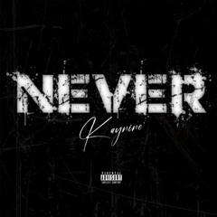Never