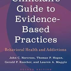 [Get] PDF 📂 Clinician's Guide to Evidence-Based Practices: Behavioral Health and Add
