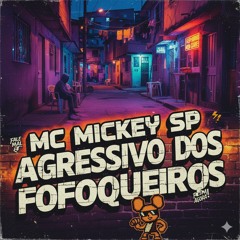 Agressivo dos Fofoqueiros(MP3_160K).mp3