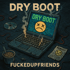 Dry Boot