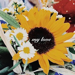 My Love