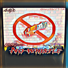 no whistle