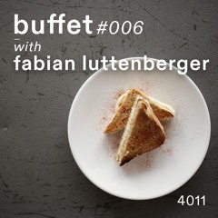 Buffet #006 - Käse-Toast with Fabian Luttenberger