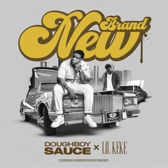 Brand New (feat. Lil’ Keke)