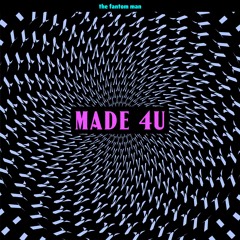MADE 4U