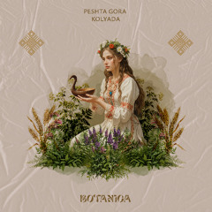 Peshta Gora - Kolyada [Botanica]