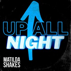 Up All Night