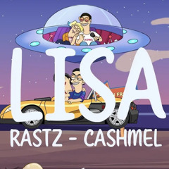 ChillnFree | LISA - RASTZ x CASHMEL