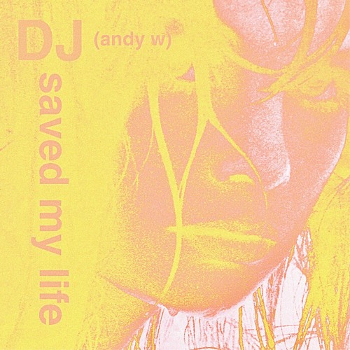 DJ Saved My Life (Original Mix)