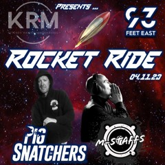KRM Presents - Rocket Ride Pigsnatchers B2B M-Staffs Nov 4th 2023