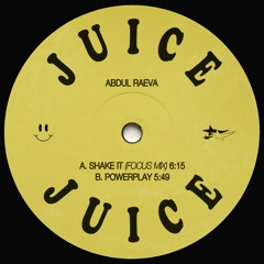 Abdul Raeva - Juice