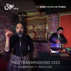 5AM Trio - Sandra Dee ft. Maya Elise