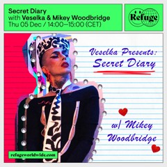 Secret Diary #1 w/ Mikey Woodbridge