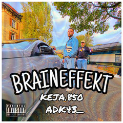 Braineffekt (1st Version)
