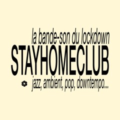 STAYHOMECLUB