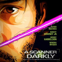 Episode #45 - A Scanner Darkly - Book Vs. Film