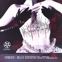 CRɆAM - SLUT