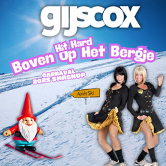 Hit Hard Boven Op Het Bergje (Gijs Cox' Smashup) (Filtered due to copyright) FREE DOWNLOAD