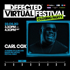 Defected Virtual Festival 6.0 - Carl Cox