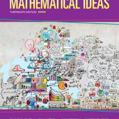 Get EPUB √ Mathematical Ideas (13th Edition) - Standalone book by  Charles Miller,Ver