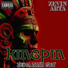 KINGPIN (ZEVIN ARTA EDIT)  Link IN BIO (Free Download)