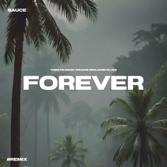 Forever (REMIX)