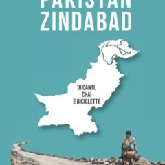 $PDF$/READ/DOWNLOAD Pakistan Zindabad: Di canti, chai e biciclette (Aroundabout Travel Books)