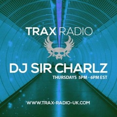 2020 - 08 - 27 - DJ SiR CharLZ - BREAKS - TRAX Radio Show