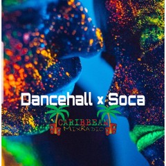 Dancehall X Soca Mix JUN 2020