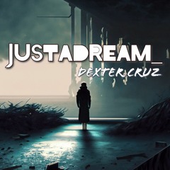 JUSTADREAM_ (inst. by IvyProd)