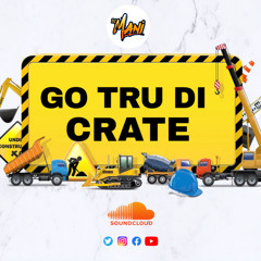 GO TRU DI CRATE #1 (HIP HOP)