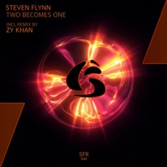 Steven Flynn - Two Become One (Zy Khan) remix