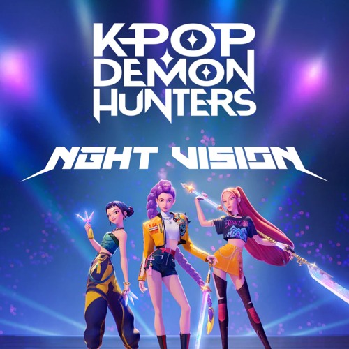 HUNTR/X - FREE (NGHT VISION REMIX) [FREE DOWNLOAD]