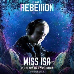 MISS ISA - REBELLiON set 2023 | RAWSTYLE | HARDSTYLE