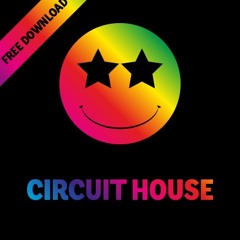 CIRCUIT HOUSE (FREE DOWNLOAD)
