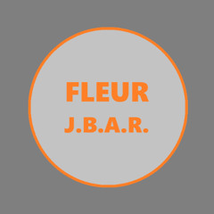 Fleur J.B.A.R. demo
