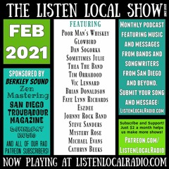 FEBRUARY 2021 Listen Local Show