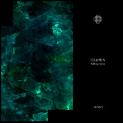 Premiere CF: CRØWN — Avoiding Mistakes [Arido Records]