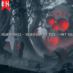 NEUROPHONICS - NEUROFUNK MIX 2023 - PART 005