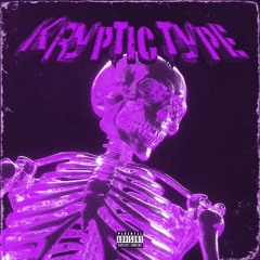 FISTICALE - Kryptic Type (Slowed)